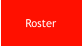 Roster